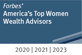 Forbes' America's Top Women Advisors 2020| 2021 | 2023