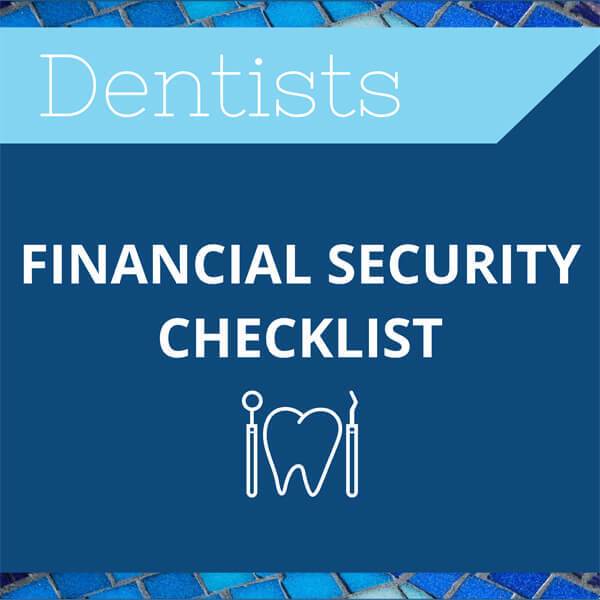 Dentist Financial Security Checklist