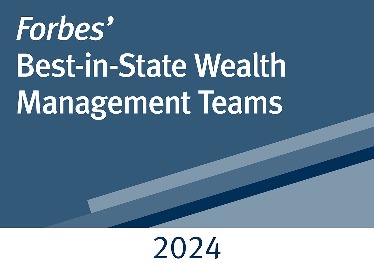 Forbes' Best-in-State Wealth Management Team Award