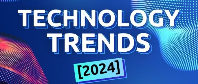 Technology trends 2024