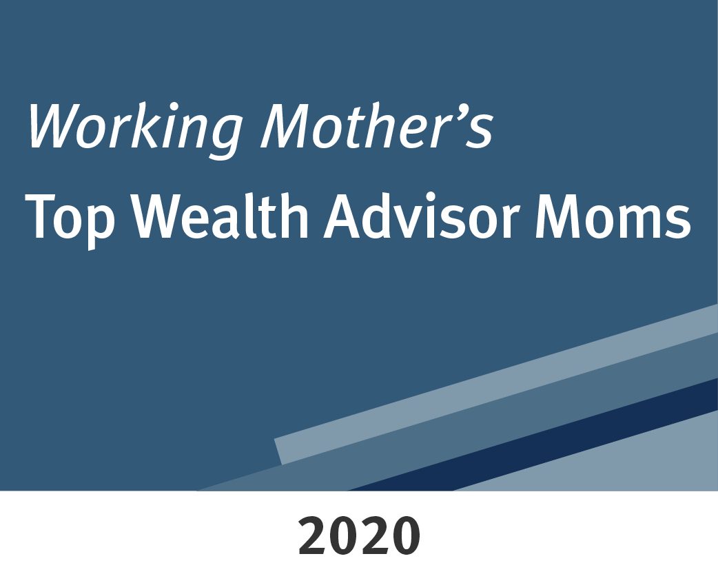 Working Mother's Top Wealth Advisor Moms 2020