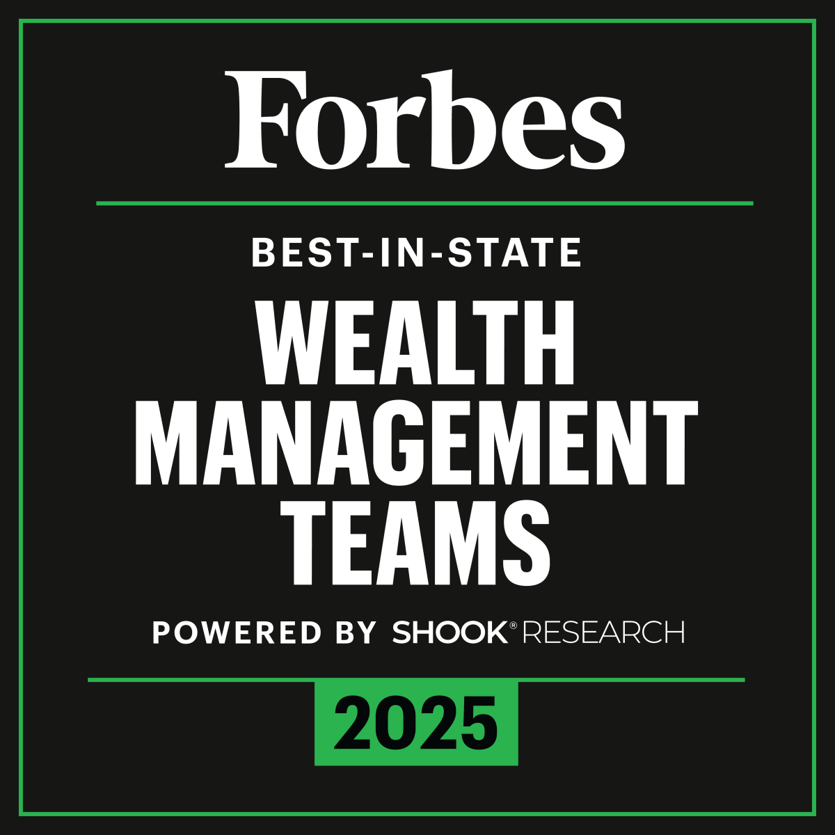 Forbes Best-in-State Wealth Management Teams 2025. Shook Research.