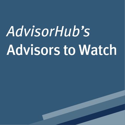 AdvisorHub's Advisors to Watch