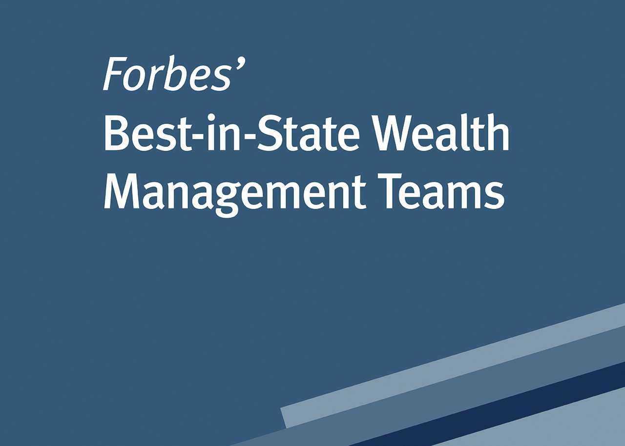 Forbes' Best in State Wealth Management Teams