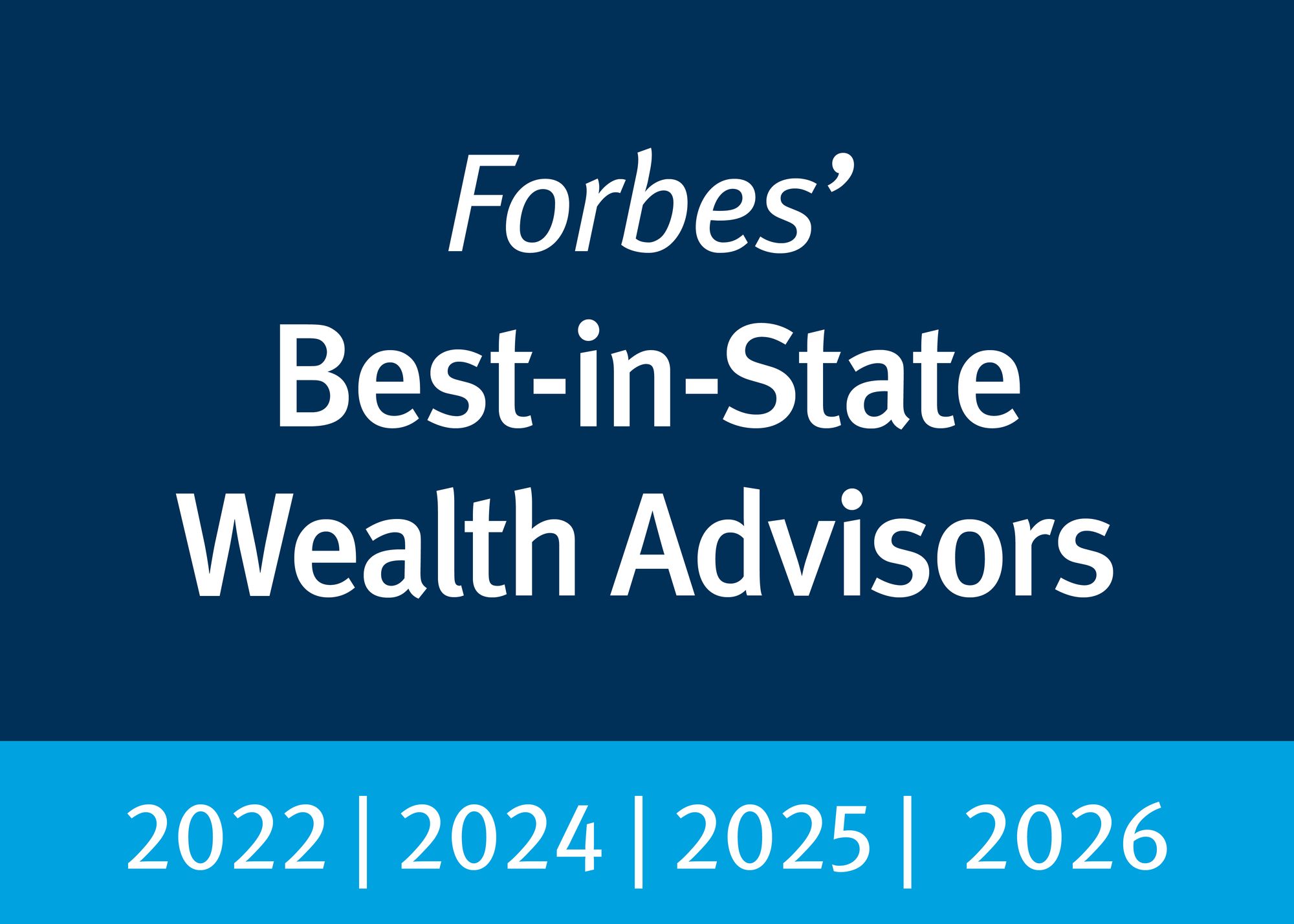 Forbes' Best-in-State Wealth Advisors 2022 | 2024 | 2025 | 2026